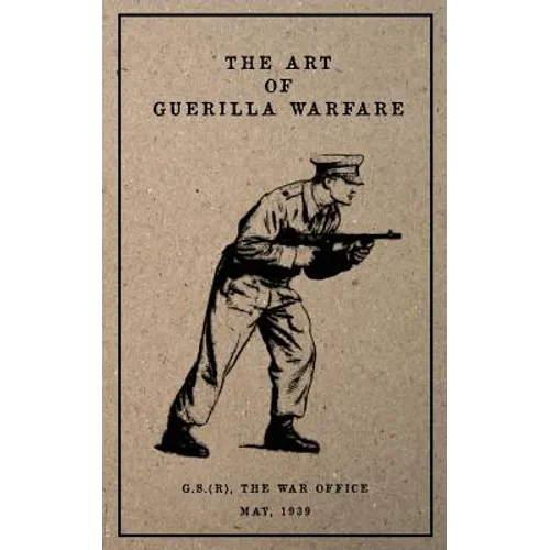 The Art of Guerilla Warfare: May, 1939 - Paperback