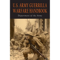 U.S. Army Guerrilla Warfare Handbook - Paperback